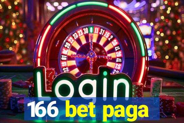 166 bet paga